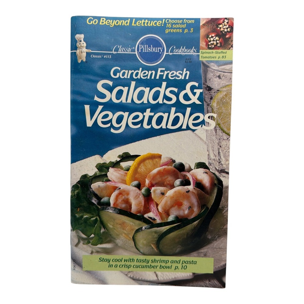 Pillsbury Classic Cookbooks #113 Garden Fresh Salads & Vegetables Booklet 1990